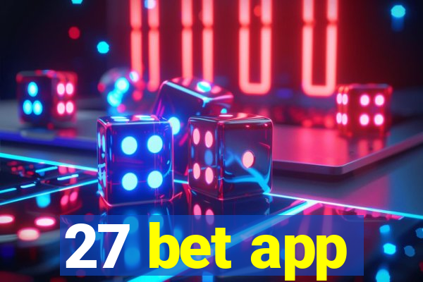 27 bet app